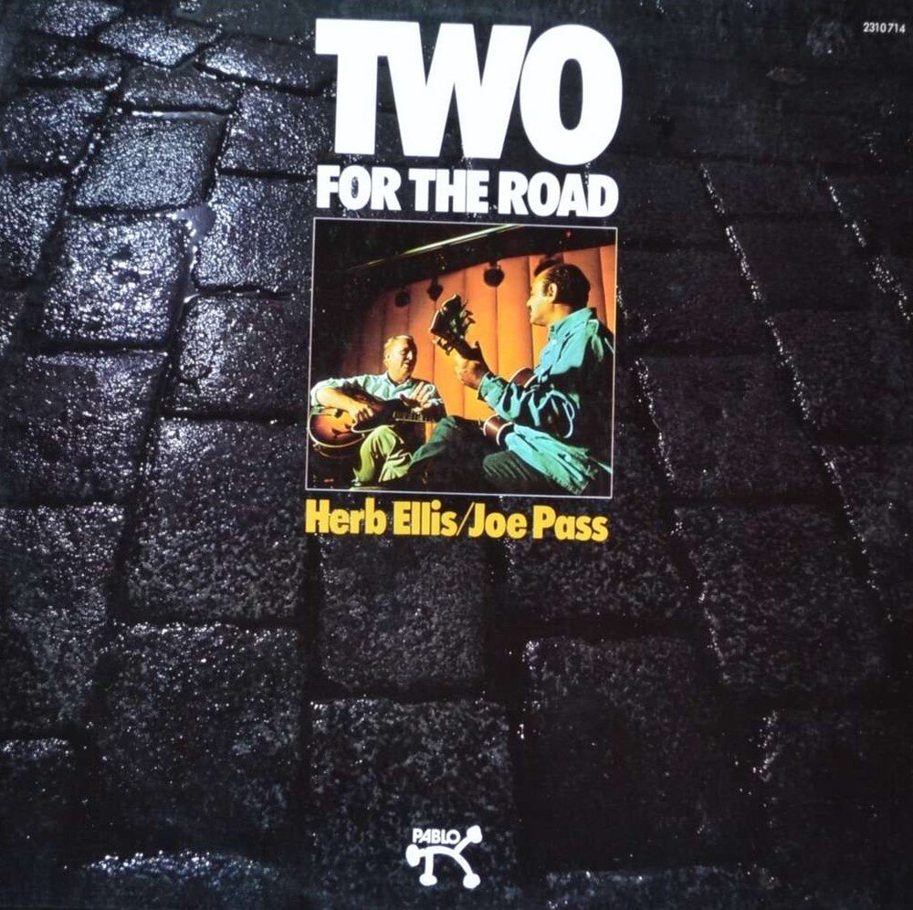 Обложка альбома Herb Ellis · Joe Pass - "Two For The Road"