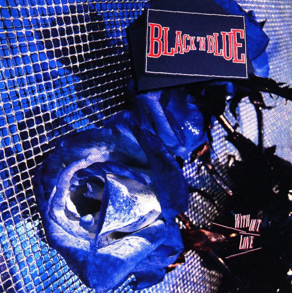 Обложка альбома Black'N Blue "Without Love"