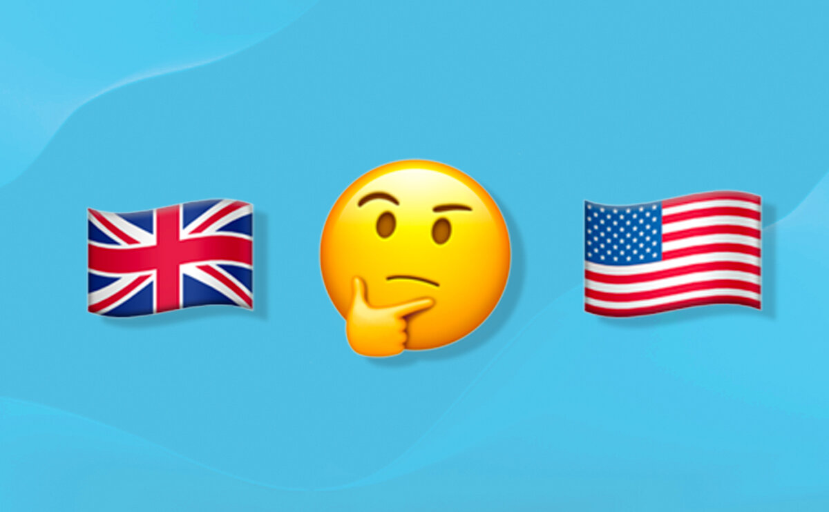 Британский и американский английский — не одно и то же. Узнай, на каком говоришь ты! (тест)
