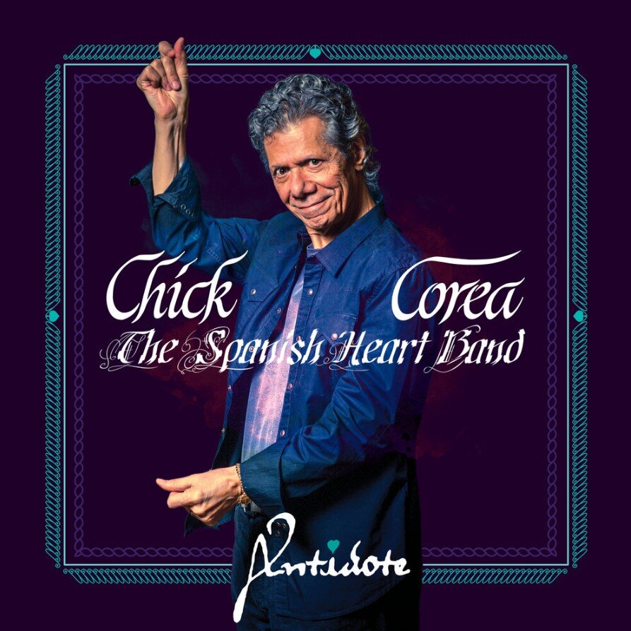 Chick Corea · Spanish Heart Band - "Antidote"