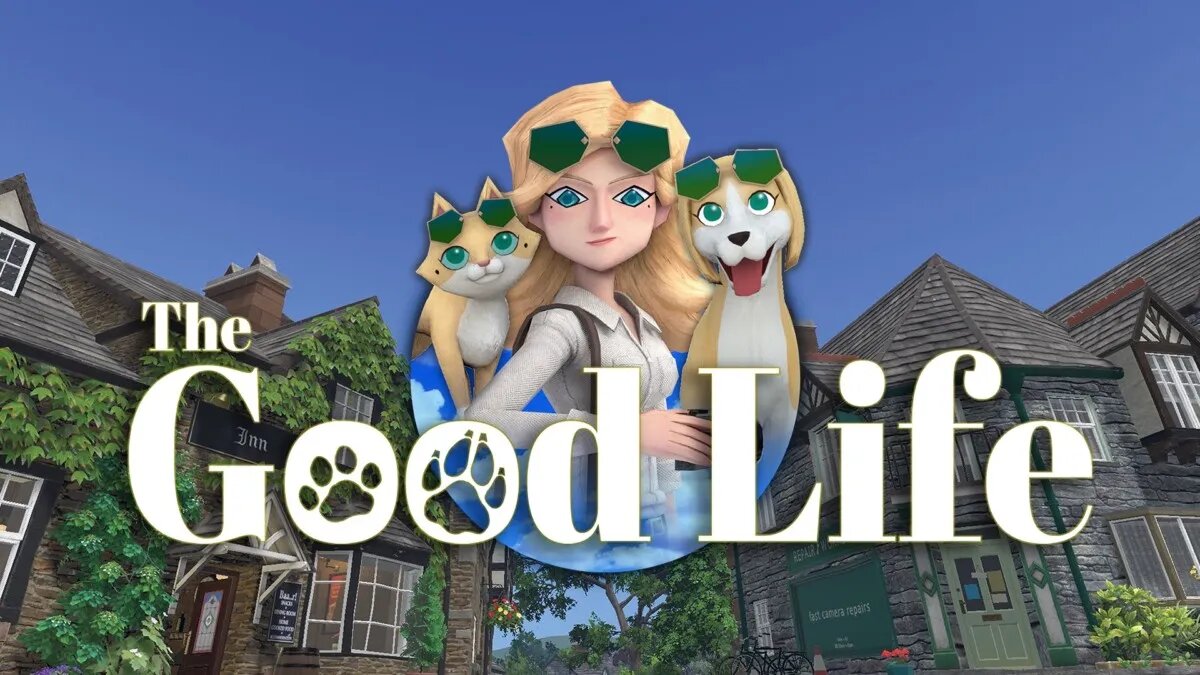 The Good Life. Подробный разбор игры | Блог Leeloo2525 | Дзен