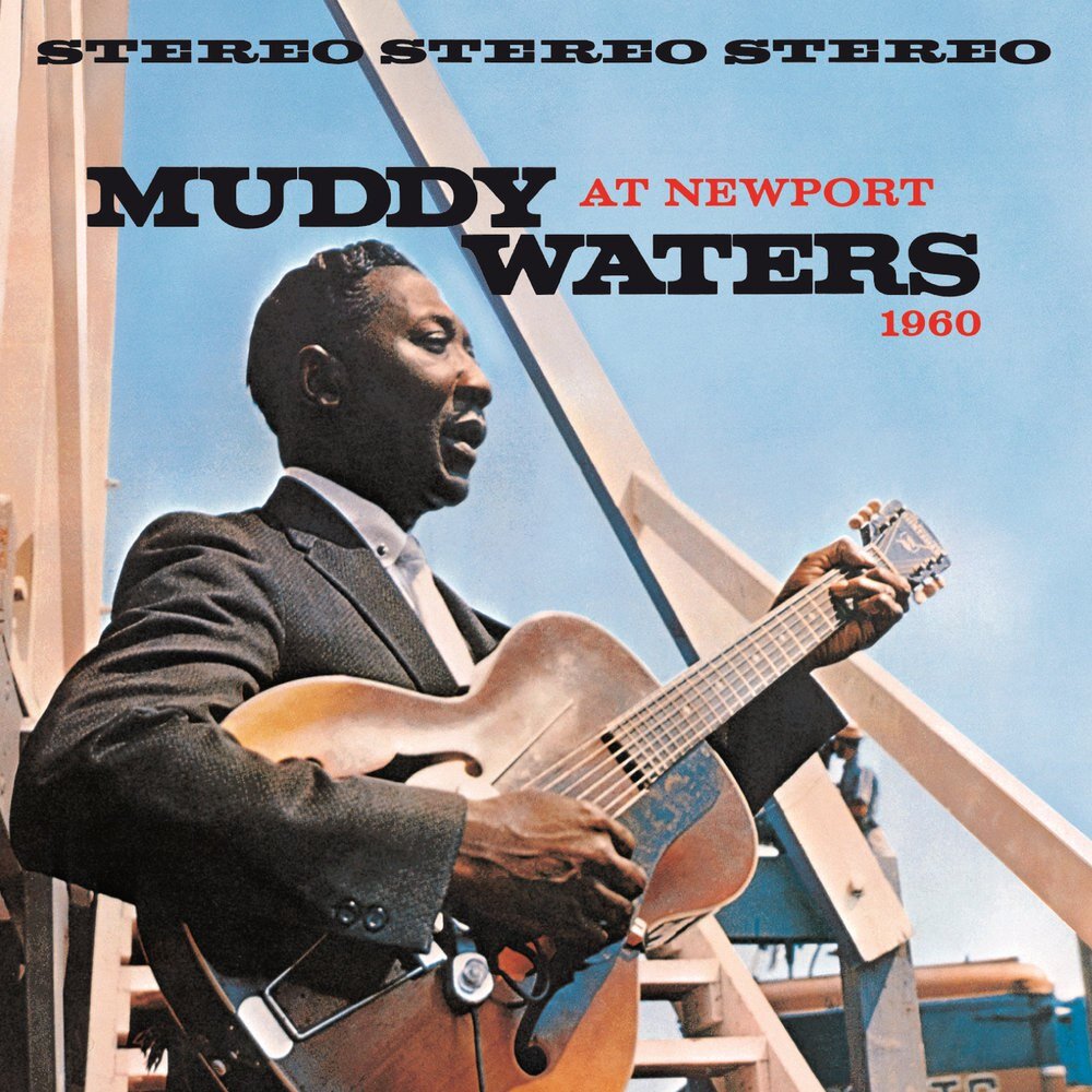 Muddy Waters At Newport 1960 Live