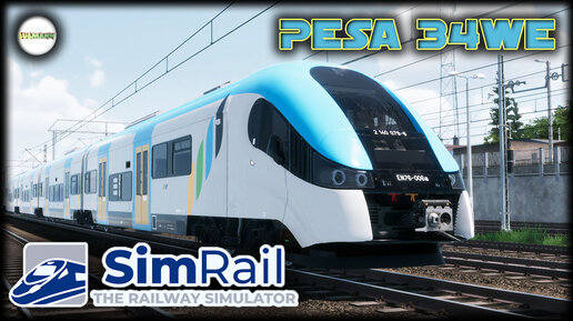 SIMRAIL - THE RAILWAY SIMULATOR - PESA 34WE.