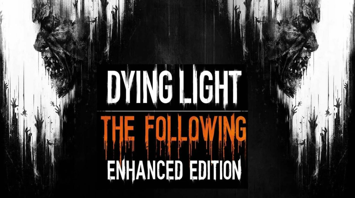 Dying Light Enhanced Edition