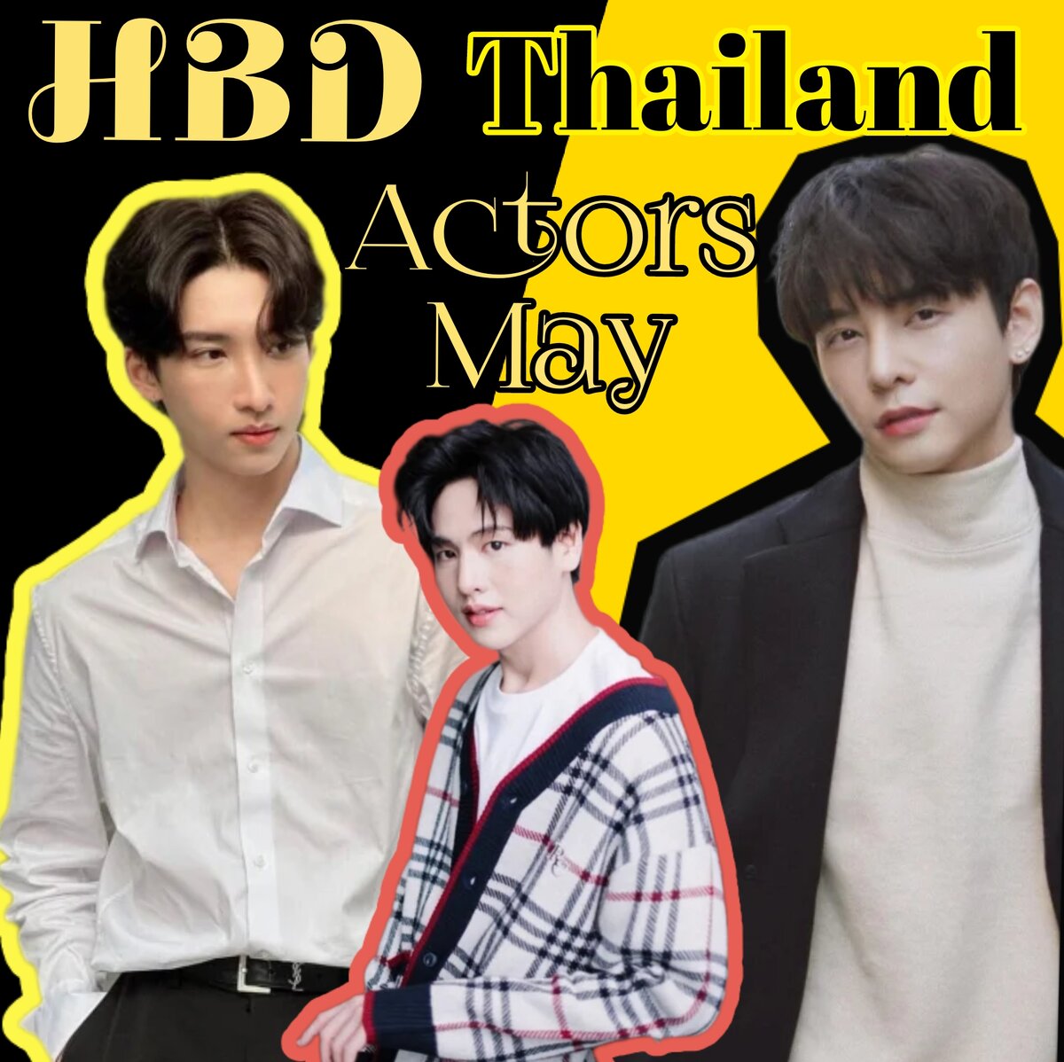 Именинники мая актёры Тайланда