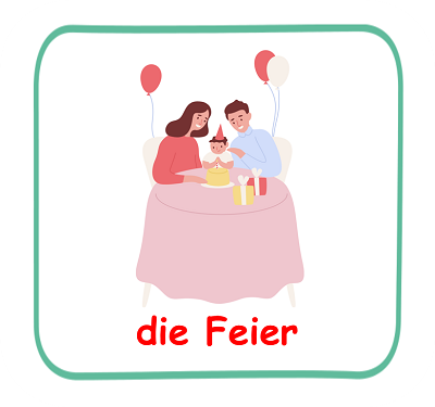 die Feier