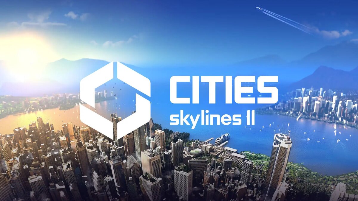 Официальный анонс Cities: Skylines 2 | Droidnews.ru | Дзен