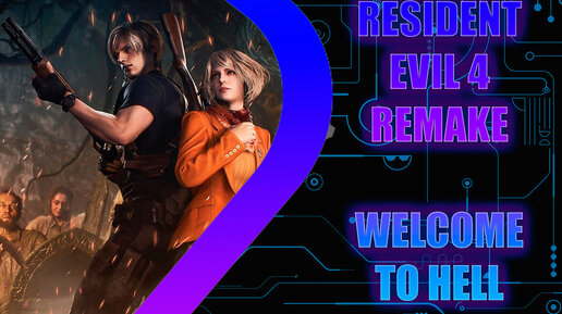 Resident Evil 4 Remake - Welcome to Hell - Stream 1