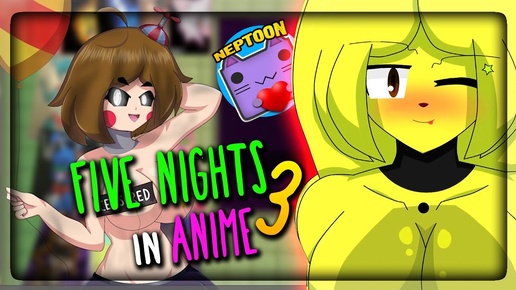 Скачать видео: ПЯТЬ НОЧЕЙ В АНИМЕ 3 (FNIA 3) 💜 Five Nights In Anime 3 [Fanmade] #1