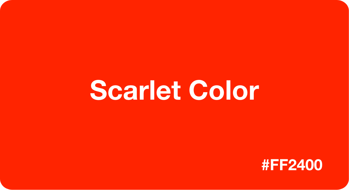 Цвет скарлетт. Scarlet цвет. Ff2400 цвет. Scarlet Red цвет. Scarlett Color.