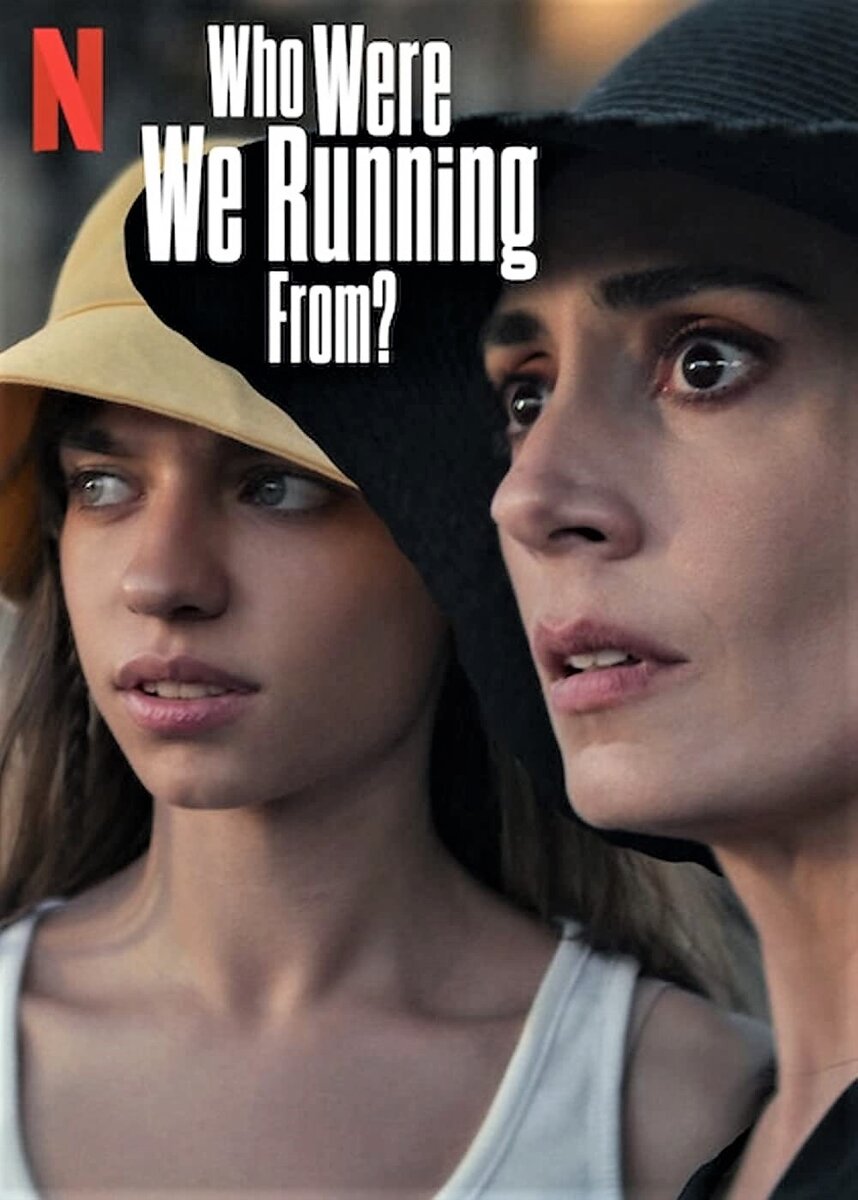 Афиша к сериалу "От кого мы бежали, мама?"