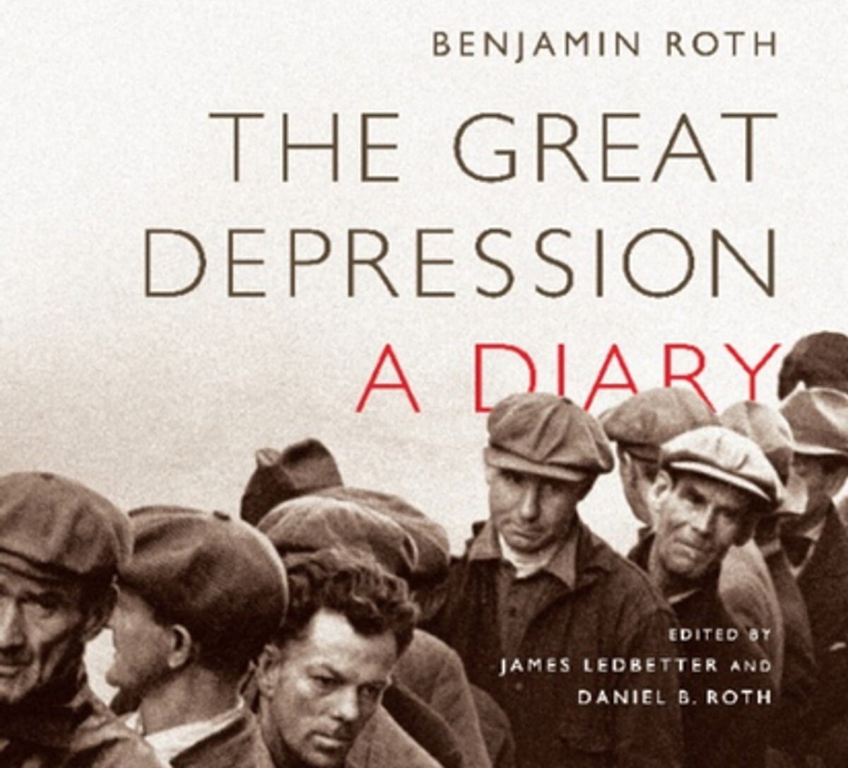 The Great Depression: A Diary