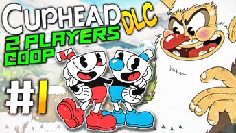 СИЛА БРО! НЕПТУН И АРКЛАЙТ СНОВА В ДЕЛЕ – Cuphead DLC 2 PLAYERS CO-OP Прохождение #1