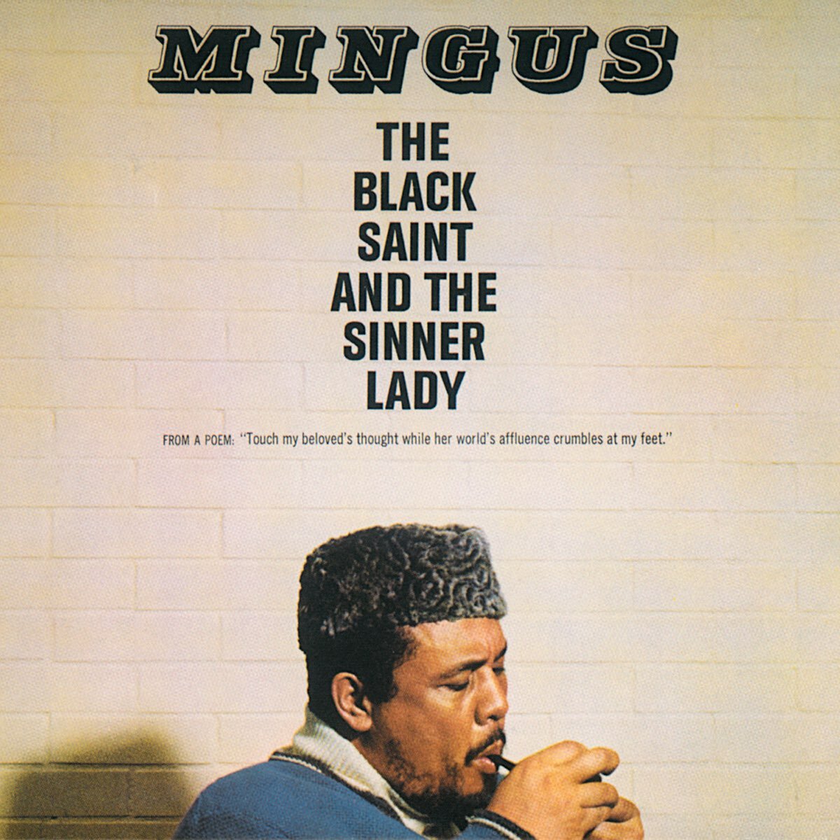 Charles Mingus "The Black Saint And The Sinner Lady" (1963)