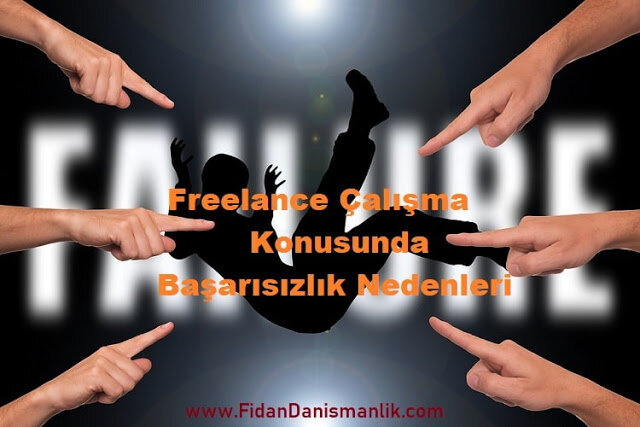 Freelance Çalışma Konusunda Başarısızlık Nedenleri