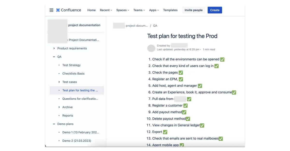 Confluence: тестировщик расписал план и уже выполнил все тесты. А рядом можно найти ссылки на всевозможную документацию по проекту – очень удобно.
