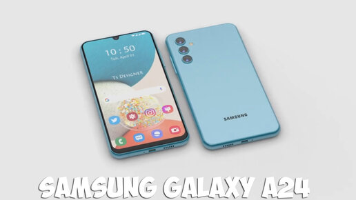 Samsung Galaxy A24 обзор характеристик