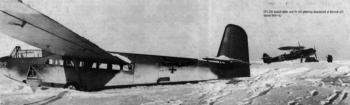 Десантный планер DFS-230 и самолет-буксировщик Hs-126. брошенные на аэродроме Борова, зима 1941-42 гг.