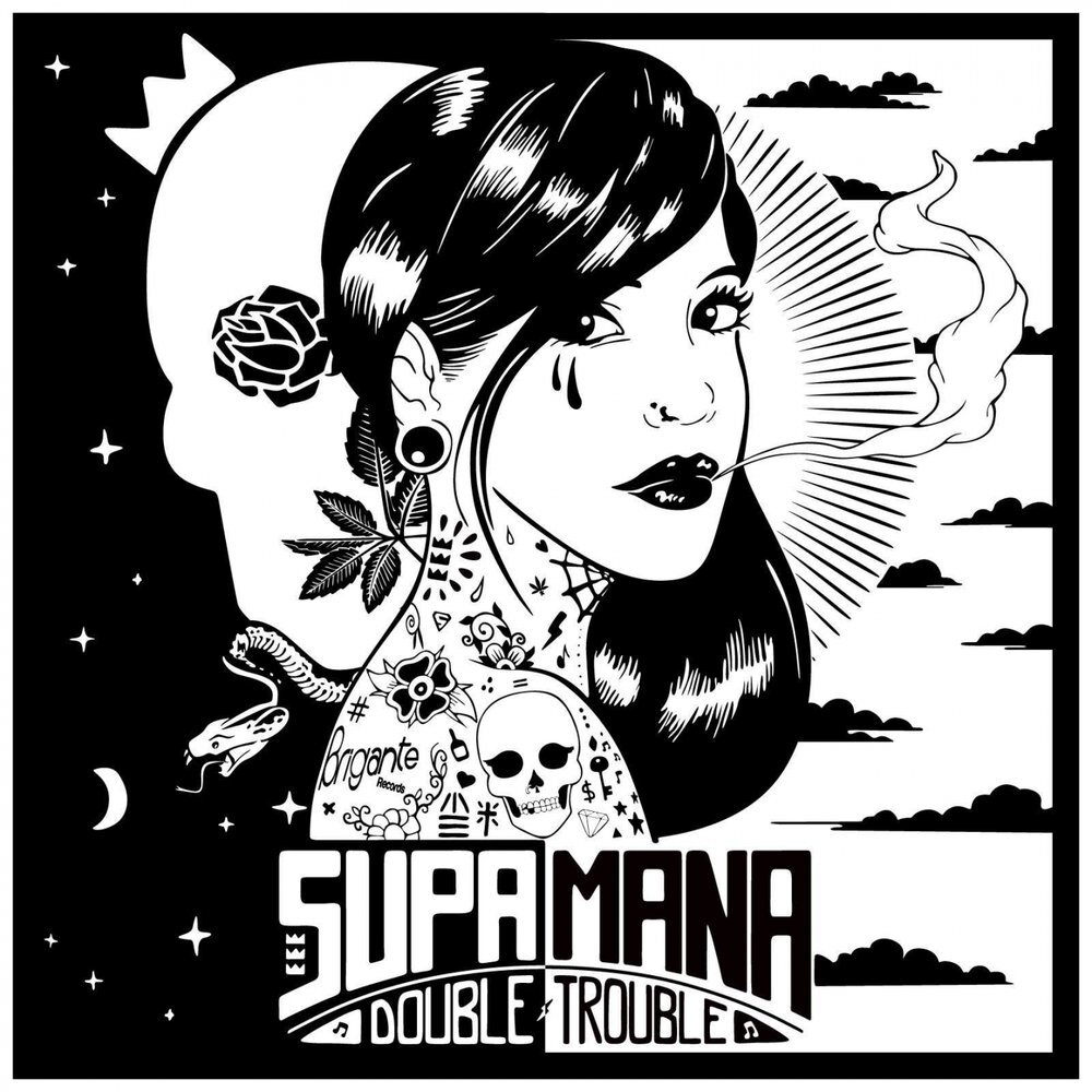 Supa Mana «Double Trouble» (p) 2016