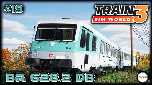 TRAIN SIM WORLD 3: NIDDERTALBAHN - BR 628 DB. #19