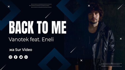 Vanotek feat- Eneli - Back To Me