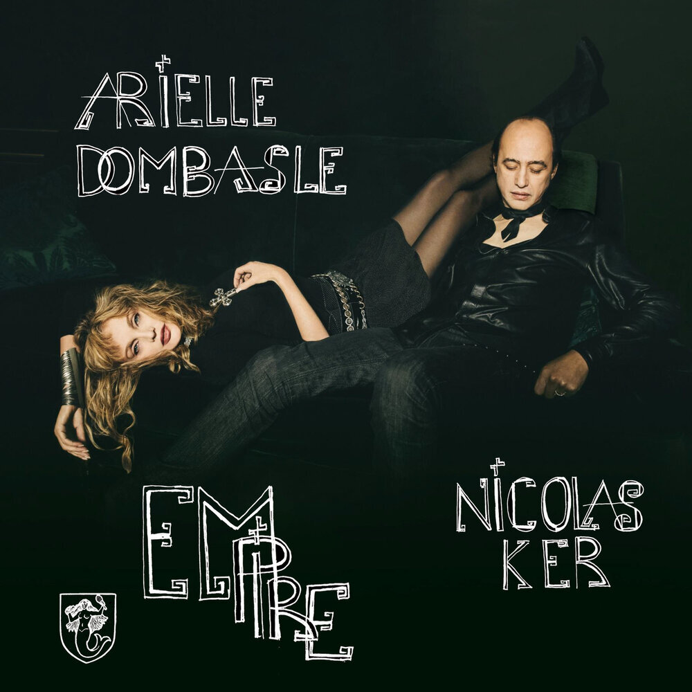 Arielle Dombasle, Nicolas Ker «Empire» (p) 2020