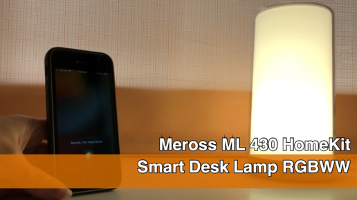 Meross HomeKit умная настольная светодиодная Wi-Fi лампа ML 430 RGBWW с поддержкой Alexa Google Assistant Siri