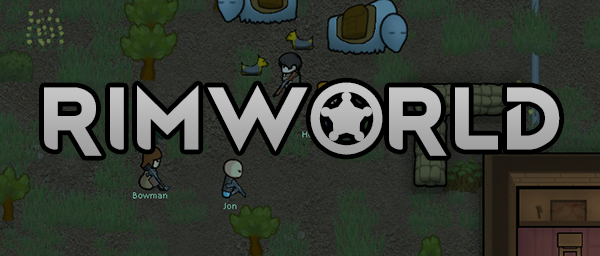 RimWorld        - 